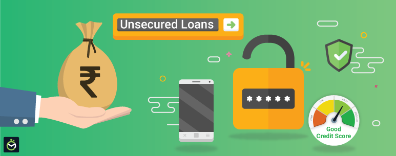 Unsecured Loans